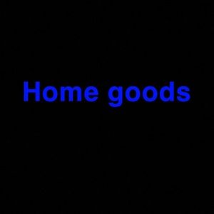 Home goods